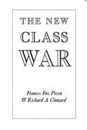 Cover of: The new class war