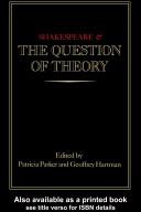 Shakespeare and the question of theory