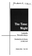 The time--night by Li͡udmila Petrushevskai͡a, Sean Yule
