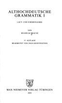 Cover of: Althochdeutsche Grammatik I: Laut- und Formenlehre