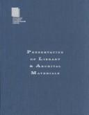 Cover of: Preservation of library & archival materials: a manual