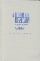 Cover of: A Room of His Own: In Search of the Feminine in the Novels of Saul Bellow (Judaic Traditions in Literature, Music, and Art)