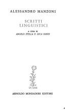 Cover of: Tutte le opere di Alessandro Manzoni.: A cura di Alberto Chiari e Fausto Ghisalberti.