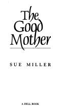 Cover of: The good mother