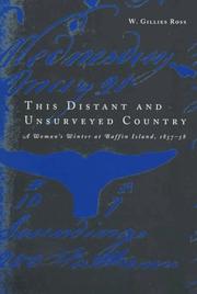 Cover of: This distant and unsurveyed country: a woman's winter at Baffin Island, 1857-1858