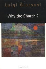 Cover of: Why the church? by Luigi Giussani