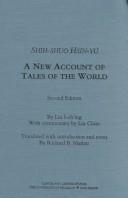 Cover of: Shih-shuo Hsin-yu: A New Account of Tales of the World, Second Edition (Michigan Monographs in Chinese Studies)