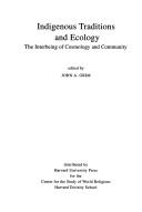 Indigenous traditions and ecology by John Grim