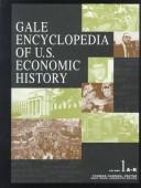 Gale encyclopedia of U.S. economic history