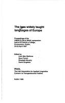 The less widely taught languages of Europe : proceedings of the UNESCO/AILA/IRAAL symposium held at St Patrick's College, Drumcondra, Dublin, 23-25 April 1987