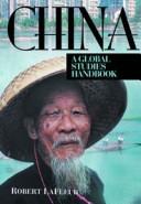 Cover of: China: a global studies handbook