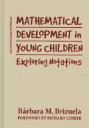 Mathematical development in young children : exploring notations