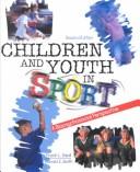 Cover of: Children and youth in sport: a biopsychosocial perspective