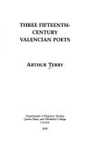 Three fifteenth-century Valencian poets by Arthur Terry