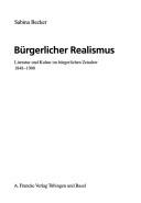 Cover of: Bürgerlicher Realismus: Literatur und Kultur im bürgerlichen Zeitalter, 1848-1900