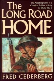 The Long Road Home by Fred Cederberg