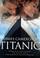 Cover of: James Cameron's Titanic