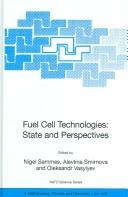 Fuel cell technologies : state and perspectives