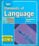 Elements of Language by Scott O'Dell, Lee Odell, Richard T. Vacca, Renee Hobbs, John E. Warriner, Judith L. Irvin