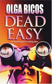 Cover of: Dead easy by Olga Bicos