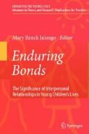 Cover of: Enduring bonds: the significance of interpersonal relationships in young children's lives