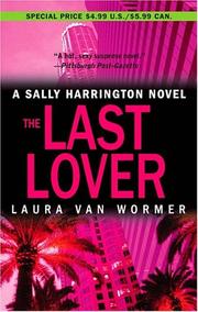 The last lover by Laura Van Wormer