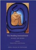 The healing environment : without and within