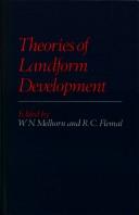 Theories of landform development by Geomorphology Symposium (6th 1975 Binghamton, N.Y.)