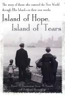 Cover of: Island of hope, island of tears by David M. Brownstone
