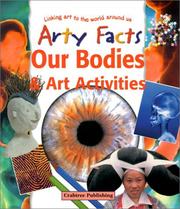 Cover of: Our Bodies & Art Activities (Arty Facts)