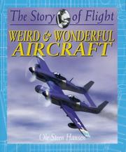 Cover of: Weird & Wonderful Aircraft (The Story of Flight, 12)
