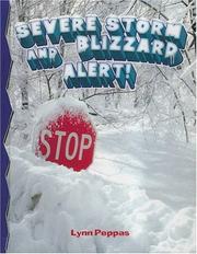 Cover of: Severe Storm and Blizzard Alert (Disaster Alert!, 4)