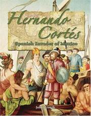 Cover of: Hernando Cortes: Spanish Invader of Mexico (In the Footsteps of Explorers)