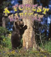 Cover of: A Forest Habitat (Introducing Habitats)