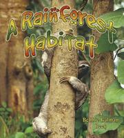 Cover of: A Rainforest Habitat