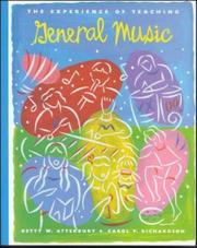 Cover of: The experience of teaching general music