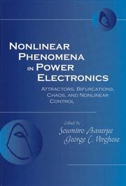 Nonlinear phenomena in power electronics : attractors, bifurcations, chaos, and nonlinear control