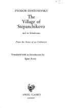 The village of Stepanchikovo and its inhabitants : from the notes of an unknown