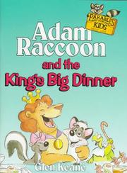 Cover of: Adam Raccoon and the King's Big Dinner (Parables for Kids)