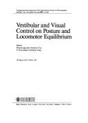 Vestibular and visual control on posture and locomotor equilibrium