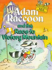 Cover of: Adam Raccoon and the Race to Victory Mountain (Keane, Glen, Parables for Kids.)