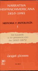 Cover of: Narrativa hispanoamericana, 1816-1981: historia y antología