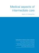 Medical aspects of intermediate care : report of a working party