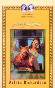 Cover of: Away from Home (Grandma's Attic Novels)