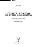 Vitruve et la tradition des traités d'architecture by Pierre Gros
