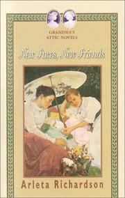 Cover of: New Faces, New Friends by Arleta Richardson