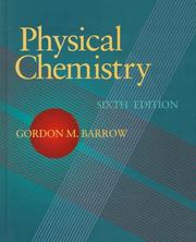 Physical chemistry by Gordon M. Barrow