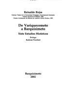 De Variquecemeto a Barquisimeto by Reinaldo Rojas
