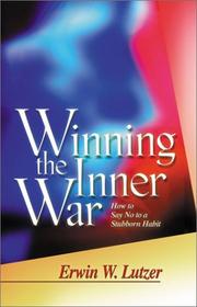Winning the inner war by Erwin W. Lutzer