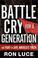 Cover of: Battle Cry for a Generation